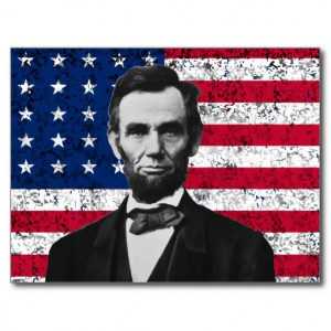 President Lincoln and The American Flag Post Cards