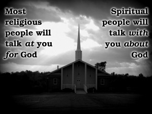 My Quote about Religious vs Spiritual people