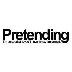 Especially pretending not to care.