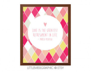 INSTANT DOWNLOAD Pablo PICASSO Love Quote - 8 x 10 Digital Poster ...