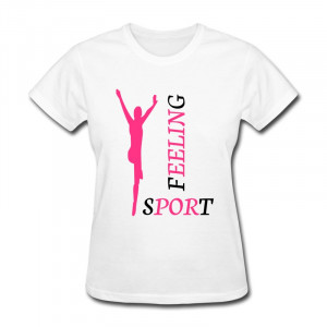 Printed Solid Ladys T Shirt feeling sports Funny Quote Tshirts for ...