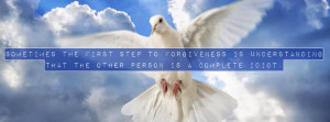 ... step to forgiveness is understanding Forgive Quotes Cover for Facebook
