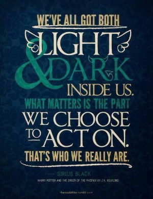 Sirius Black - Harry Potter quotes