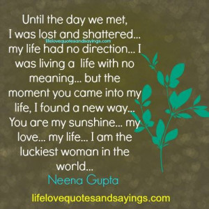 Am The Luckiest Woman..