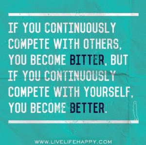 Compete against yourself