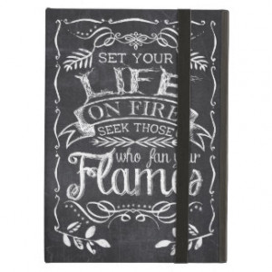 Chalkboard Life on Fire Quote Cover For iPad Air
