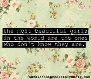 Beautiful Quotes On Girls The most beautiful girls in