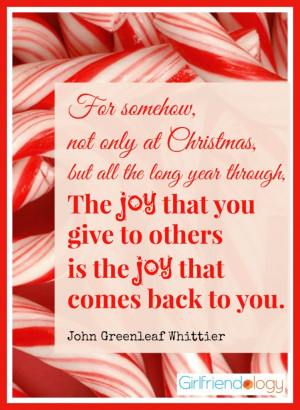The joy you give to others christmas quote