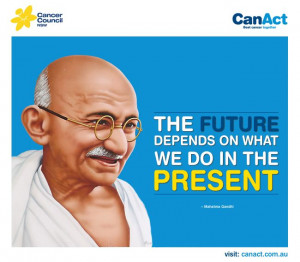 inspire #quote #cancer #cancercouncil #gandhi #hope