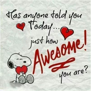You're awesome...