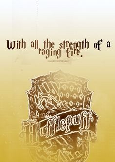 ... quote hufflepuff harry hufflepuff pride harry potter hogwarts house