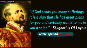St.Ignatius Of Loyola St.Ignatius Of Loyola Quotes HD-Wallpapers FREE ...