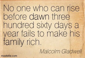 Chinese Proverb - Malcolm Gladwell in Outliers