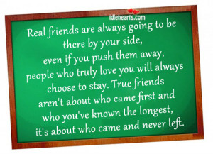 Home » Quotes » Real Friends Are Always Going To Be There By Your ...
