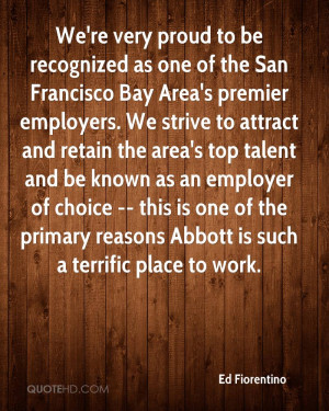 Bay Area's premier employers. We strive to attract and retain the area ...