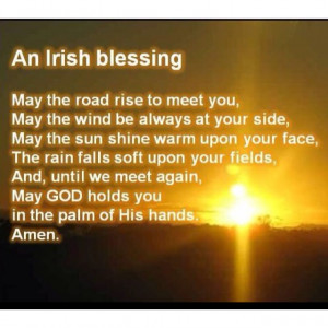 ... Quotes Words Thoughts Reverie, God Holding, Irish Blessed, Safe Travel
