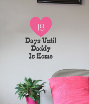 Days Until Daddy is home Military Deployment Vinyl Decor Wall Subway ...