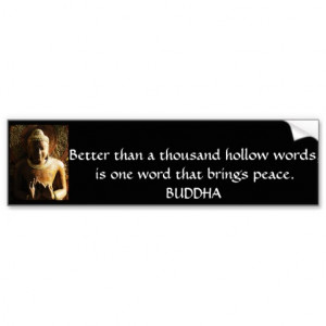 BUDDHIST QUOTE ABOUT PEACE BUMPER STICKERS