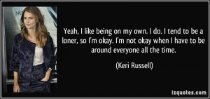 More Keri Russell Quotes