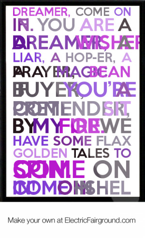 ... you-are-a-dreamer-A-wisher-A-liar-A-Hop-er-A-Prayer-A-M-Framed-Quote