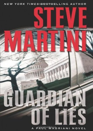 Guardian of Lies (Paul Madriani, #10)