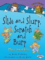 2010 - Slide and Slurp Scratch and Burp More About Verbs [Words Are ...