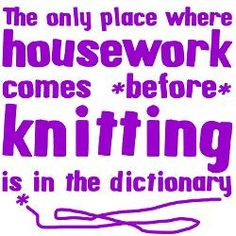 Funny knitting quote that I think all knitters (and crocheters) can ...