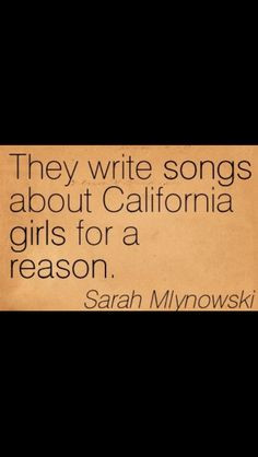 California & California girl quotes