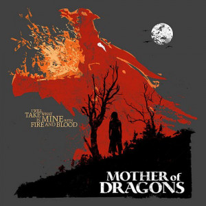 Mother of Dragons Daenerys Targaryen Game of Thrones T-Shirt