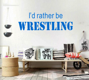 Rather be Wrestling Boy's Sports Room-Art Vinyl wall sticker decal ...
