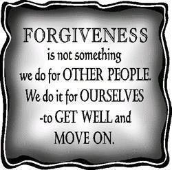 Forgiveness is not something we do for other people