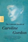 Search - List of Books by Caroline Gordon