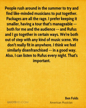 Ben Folds Quotes