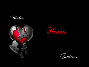 Broken Heart Sayings&Quotes