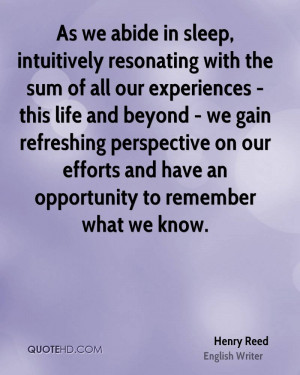 As we abide in sleep, intuitively resonating with the sum of all our ...