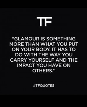 FashionFriday: Tom Ford's quotes on self love, style and a lot more ...