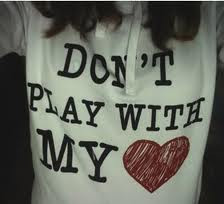Don’t Play With My Heart - Cheating Quotes
