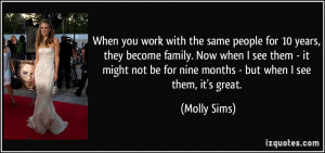 People On Molly More molly sims quotes