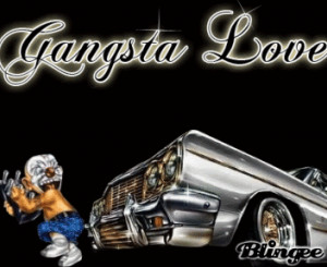 All Graphics » gangsta love