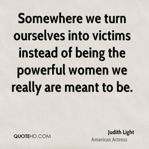 judith-light-judith-light-somewhere-we-turn-ourselves-into-victims.jpg