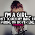 Dont Touch My Boyfriend Quotes Don't touch my hair,face,phone