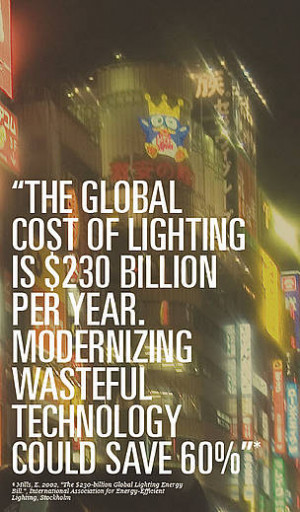 The global cost of lighting is $230 billion per year. Modernizing ...