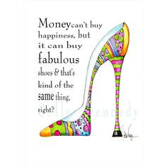 Illustrated high heel shoe quote 5x7 art print with soleful message