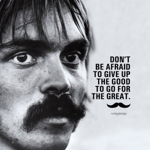Steve Prefontaine Pre Movember, Inspiration, Quality Quotes, Movember ...