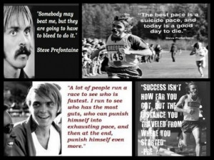 Steve Prefontaine Quotes