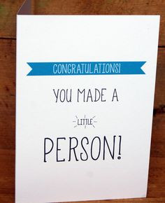 Congratulations You made a little person new baby card. £2.00, via ...