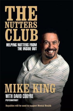 The Nutters Club: Helping Nutters from the Inside Out