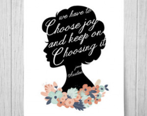 DOWNLOAD: Floral Silhouette and Quote Art Print. Jane Austen Quote ...