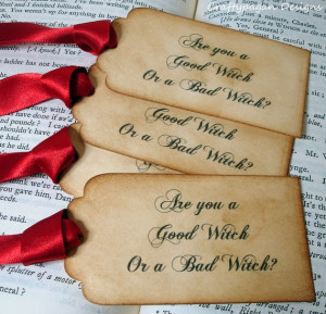 Wizard of Oz-Are you a Good Witch or a Bad Witch Tag Set x 6