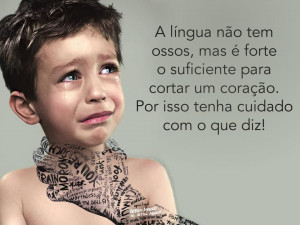 língua não tem ossos, mas é forte o suficiente para cortar um ...